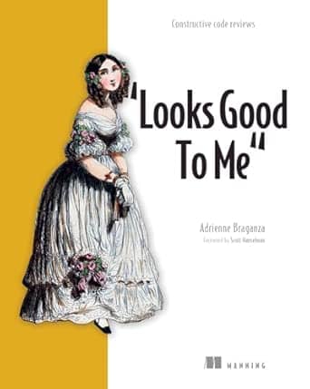 looksgoodtomeconstructivecodereviews